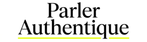 parler authentique